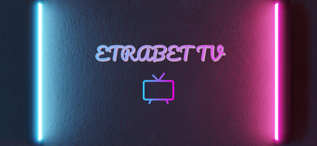 Etrabet Tv